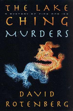 Cover of the book The Lake Ching Murders by Adam Jones