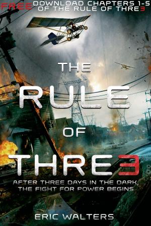 bigCover of the book The Rule of Three, Chapters 1-5 by 