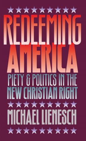 Cover of the book Redeeming America by Philip Jenkins