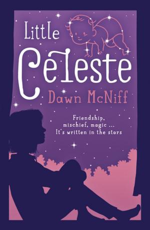 Cover of the book Little Celeste by Dave Lowe