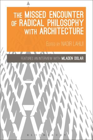 Cover of the book The Missed Encounter of Radical Philosophy with Architecture by 