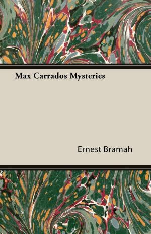 Cover of the book Max Carrados Mysteries by David Joseph