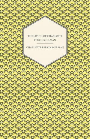 Book cover of The Living of Charlotte Perkins Gilman - An Autobiography