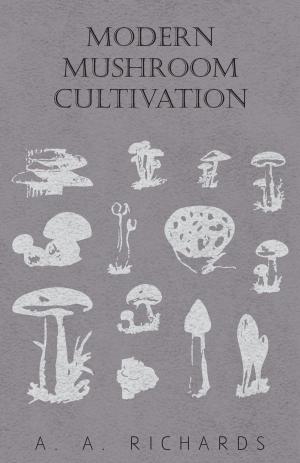 Cover of the book Modern Mushroom Cultivation by Arthur Koestler