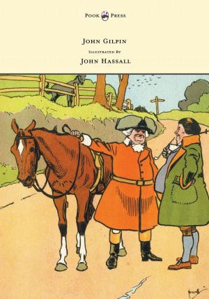 Cover of the book John Gilpin - Illustrated by John Hassall by Phil Callaway