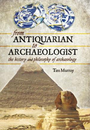Book cover of From Antiquarian to Archaeologist