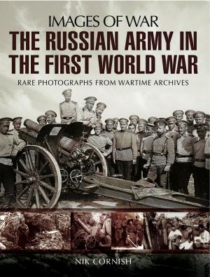 Cover of the book The Russian Army in the First World War by Roland Wales