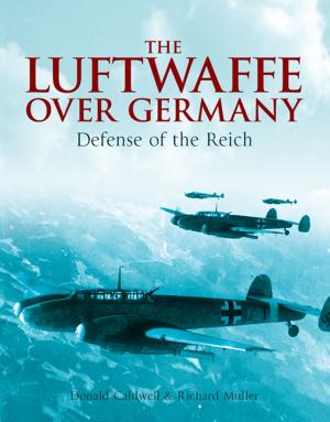 Cover of the book Luftwaffe Over Germany by John Warwicker