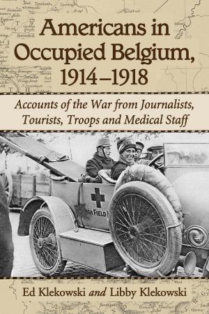 Cover of the book Americans in Occupied Belgium, 1914-1918 by Julia Round