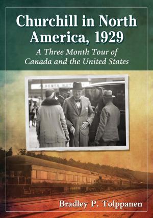 Cover of the book Churchill in North America, 1929 by Brian Martin