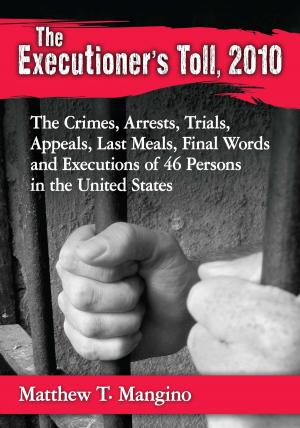 Cover of the book The Executioner's Toll, 2010 by David Dicaire