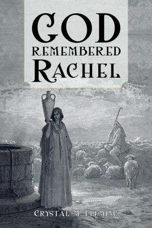 Cover of the book God Remembered Rachel by Sylvia Wilson