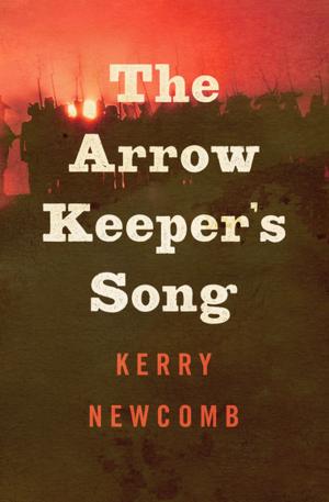 Cover of the book The Arrow Keeper's Song by Dorothy L. Sayers