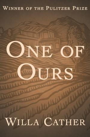Cover of the book One of Ours by mariella vallone