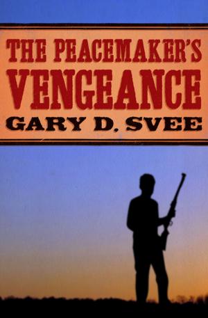 Cover of the book The Peacemaker's Vengeance by Robert Elegant