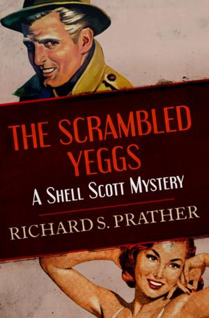 bigCover of the book The Scrambled Yeggs by 