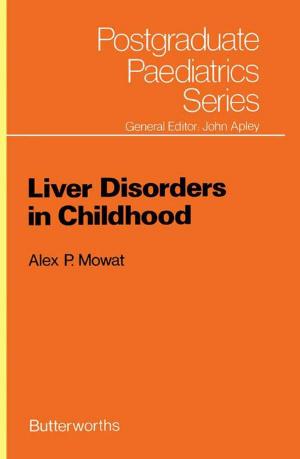 Cover of the book Liver Disorders in Childhood by D.C. Creagh, D.A. Bradley