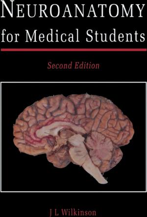 Cover of the book Neuroanatomy for Medical Students by Brian L. Murphy, Robert D. Morrison