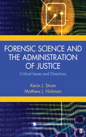 Cover of the book Forensic Science and the Administration of Justice by Dr. Laurie A. Stevahn, Professor Jean A. King