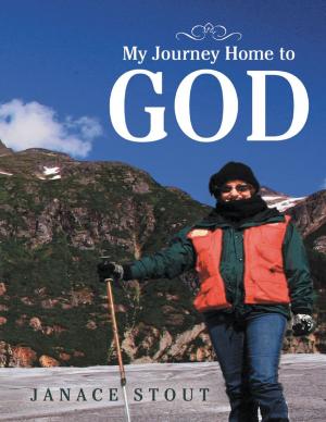 Cover of the book My Journey Home to God by Gladys R. Landing-Corretjer, Ed.D