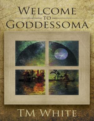 Cover of the book Welcome to Goddessoma by M. L. Caggiano