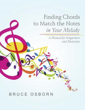 Cover of the book Finding Chords to Match the Notes In Your Melody: A Manual for Songwriters and Musicians by Tamia Gore-Felton