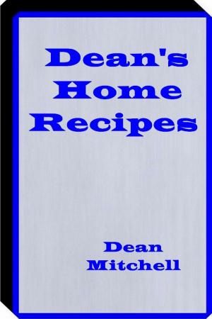 Book cover of Deans Home Recipes