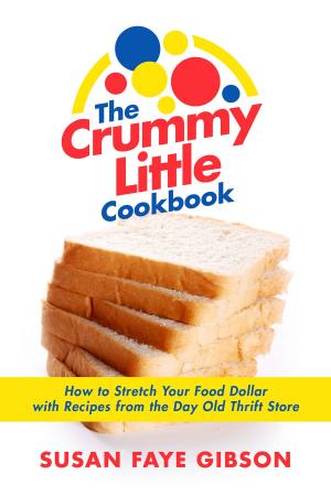 Cover of the book The Crummy Little Cookbook by S.R. Reynolds
