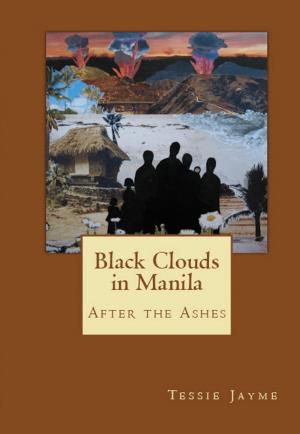 Book cover of Black Clouds in Manila: After the Ashes