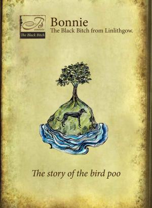 Cover of the book Bonnie the Black Bitch from Linlithgow by Narendra Simone