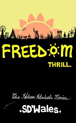 Cover of the book Freedom Thrill by Goran Rodin