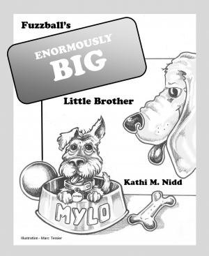 Cover of the book Fuzzball's Enormously Big Little Brother by Gary P. Landry