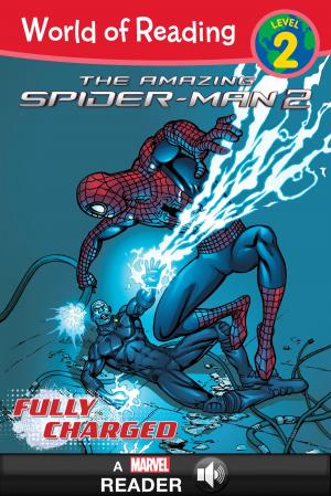 Book cover of World of Reading The Amazing Spider-Man 2: Fully Charged