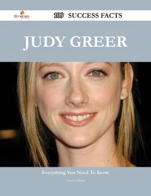Cover of the book Judy Greer 109 Success Facts - Everything you need to know about Judy Greer by Cadence Watkins