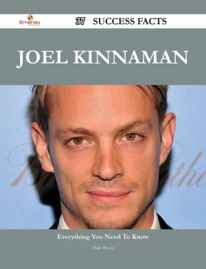 Cover of the book Joel Kinnaman 37 Success Facts - Everything you need to know about Joel Kinnaman by Gerard Blokdijk