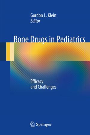 Cover of the book Bone Drugs in Pediatrics by Nikolaos Giantsios, Konstantinos Giantsios