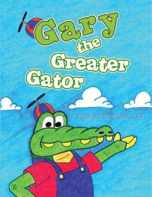 Cover of the book Gary the Greater Gator by Carol Ann Loehr