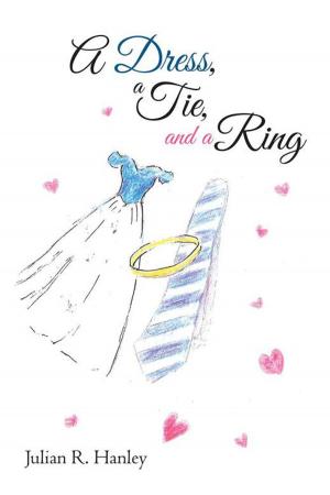 Cover of the book A Dress, a Tie, and a Ring by Penny S. Vincent
