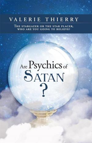 Cover of the book Are Psychics of Satan? by D Malberg, Rabbi Hector, Evelyn Gomez