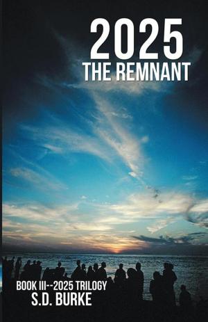 Cover of the book 2025 the Remnant by C.E. Burns Jr