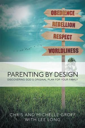 Cover of the book Parenting by Design by Shara Bueler-Repka