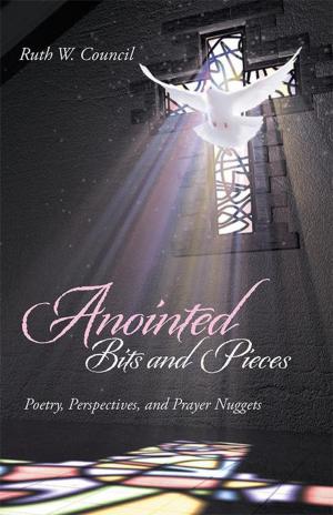 bigCover of the book Anointed Bits and Pieces by 