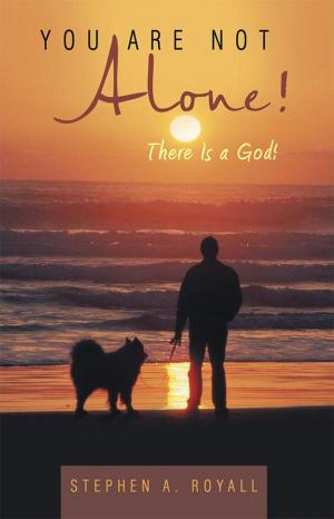 Cover of the book You Are Not Alone! by Glenda Vaughn