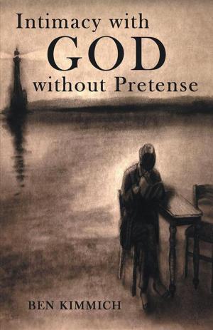 Cover of the book Intimacy with God Without Pretense by Dr. Nozipho N. Nxumalo