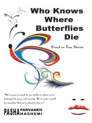 Cover of the book Who Knows Where Butterflies Die by W. Lawrence Gulick, Vivian Lawry