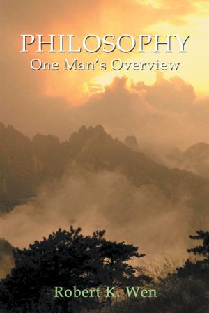 Cover of the book Philosophy -- One Man's Overview by Tony lozzi