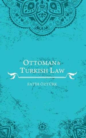 Cover of the book Ottoman and Turkish Law by Vickie Campbell
