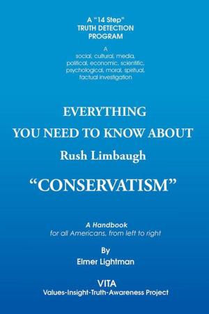 Cover of the book Everything You Need to Know About Rush Limbaugh "Conservatism" by Lewis Allen Lambert