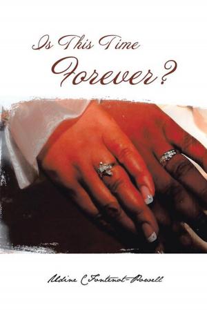 Cover of the book Is This Time Forever? by Kelle Keyles