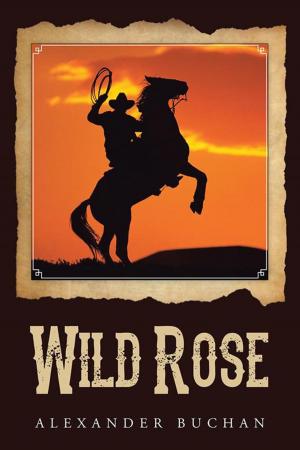 Cover of the book Wild Rose by Zulibe Turner